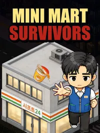 Mini Mart Survivors cover