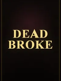 Dead Broke cover