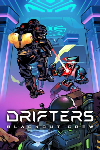 Drifters: Blackout Crew