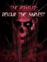 The Derailed: Devour the Harvest cover